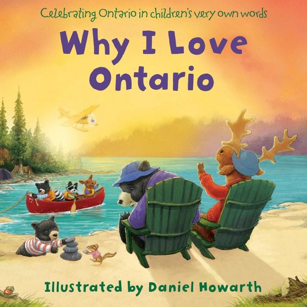Why I Love Ontario (eBook, ePUB) Why I Love Ontario (eBook, ePUB)