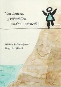 Von Leuten, Frikadellen und Pimpernellen