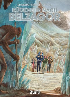 Rückkehr nach Belzagor 02 - Silverberg, Robert;Thirault, Philippe