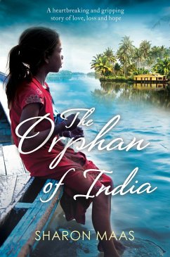 The Orphan of India (eBook, ePUB) - Maas, Sharon
