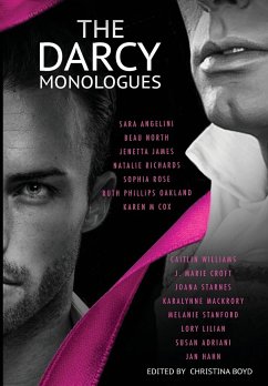 The Darcy Monologues - Starnes, Joana; Lilian, Lory