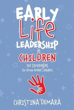 Early Life Leadership in Children - Demara, Christina