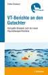 VT-Berichte an den Gutachter - Bild 1