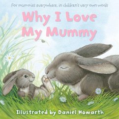 Why I Love My Mummy (eBook, ePUB) Cover Why I Love My Mummy (eBook, ePUB)