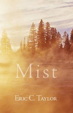 Mist - Taylor, Eric C.