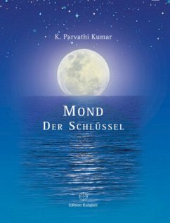 Mond - Der Schlüssel - Kumar, K. Parvathi