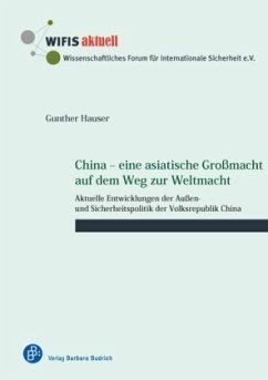 China - eine asiatische Großmacht auf dem Weg zur Weltmacht - Hauser, Gunther