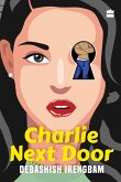 Charlie Next Door (eBook, ePUB)