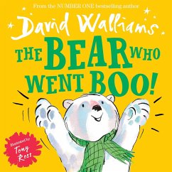 Cover The Bear Who Went Boo! (Read aloud by David Walliams) (eBook, ePUB)
