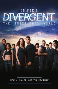 Cover Inside Divergent: The Initiate's World (eBook, ePUB)