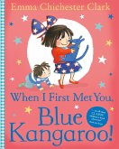 When I First Met You, Blue Kangaroo! (Blue Kangaroo) (eBook, ePUB)