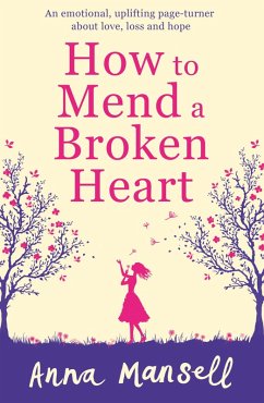 How To Mend a Broken Heart (eBook, ePUB)