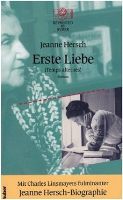 Erste Liebe / Temps alternés - Hersch, Jeanne