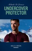 Undercover Protector (eBook, ePUB)