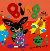 Bing: Paint Day (eBook, ePUB) Bing: Paint Day (eBook, ePUB)