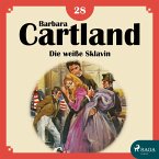 Die weiße Sklavin - Die zeitlose Romansammlung von Barbara Cartland 18 (Ungekürzt) (MP3-Download)