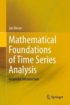 Mathematical Foundations of Time Series Analysis - Beran, Jan
