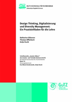 Design Thinking, Digitalisierung und Diversity Management - Ducki, Antje;Gläsener, Katharina;Afflerbach, Thomas