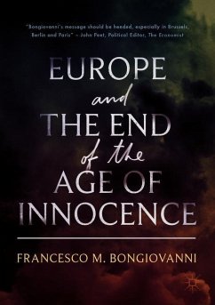 Europe and the End of the Age of Innocence - Bongiovanni, Francesco M.