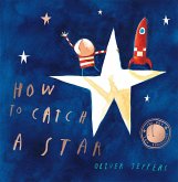 How to Catch a Star (Read aloud by Paul McGann) (eBook, ePUB) How to Catch a Star (Read aloud by Paul McGann) (eBook, ePUB)