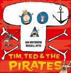 Tim, Ted and the Pirates (Read Aloud) (eBook, ePUB)