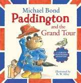 Paddington and the Grand Tour (eBook, ePUB)