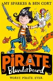 Pirate Blunderbeard: Worst. Pirate. Ever. (eBook, ePUB)