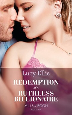 Redemption Of A Ruthless Billionaire (eBook, ePUB) - Ellis, Lucy