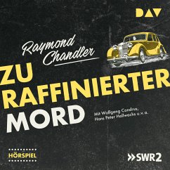 Zu raffinierter Mord (MP3-Download) - Chandler, Raymond