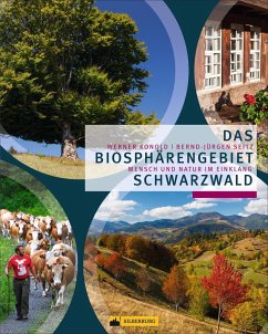 Das Biosphärengebiet Schwarzwald - Konold, Werner;Seitz, Bernd-Jürgen