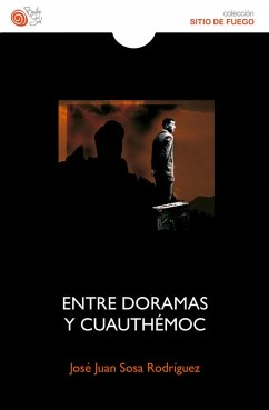 Cover Entre Doramas y Cuauhtémoc (eBook, ePUB)