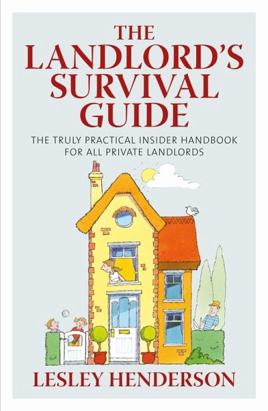The Landlord's Survival Guide (eBook, ePUB) The Landlord's Survival Guide (eBook, ePUB)