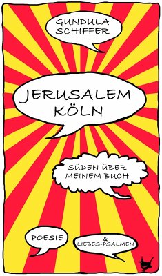 Jerusalem-Köln (eBook, ePUB) - Schiffer, Gundula