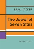 The Jewel of Seven Stars (eBook, ePUB)