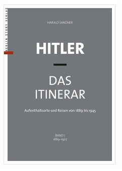Hitler - Das Itinerar (Band I) (eBook, ePUB) - Sandner, Harald