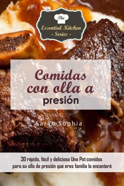 Comidas con olla a presión (eBook, ePUB) - Sarah Sophia