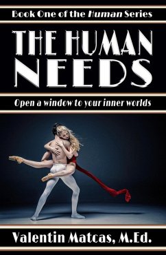 The Human Needs (eBook, ePUB) - Matcas, Valentin