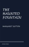 The Haunted Fountain (eBook, ePUB)