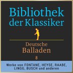 Bibliothek der Klassiker: Deutsche Balladen 8 (MP3-Download)