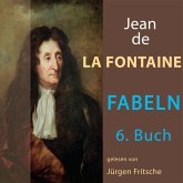 Fabeln von Jean de La Fontaine: 6. Buch (MP3-Download)