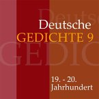 Deutsche Gedichte 9: 19. - 20. Jahrhundert (MP3-Download)