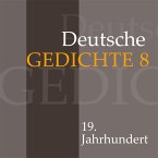 Deutsche Gedichte 8: 19. Jahrhundert (MP3-Download)
