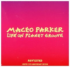 Life On Planet Groove Revisted, 2 Audio-CDs + 1 DVD (Limited 25th Anniversary Edition)