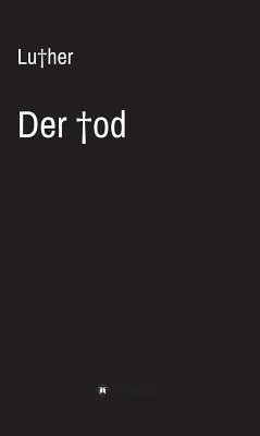 Der Tod (eBook, ePUB) - Luther, . .