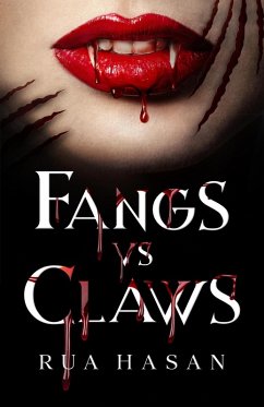 Fangs vs Claws (eBook, ePUB) - Hassan, Rua