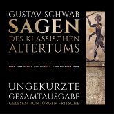 Gustav Schwab: Sagen des klassischen Altertums - Ungekürzte Gesamtausgabe (MP3-Download)