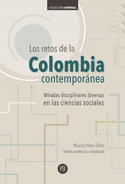 Los retos de la Colombia contemporánea (eBook, PDF)