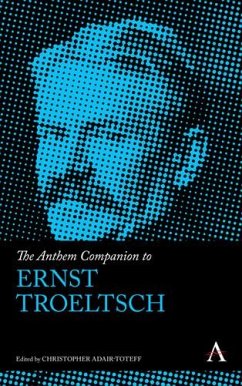 Cover The Anthem Companion to Ernst Troeltsch (eBook, PDF)