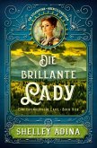 Die brillante Lady (EINE ERFINDERISCHE LADY, #4) (eBook, ePUB)