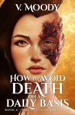Welcome to Monsterland (How to Avoid Death on a Daily Basis, #4) (eBook, ePUB)